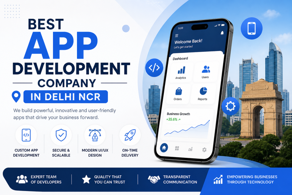 Best App Developemnt Company in Delhi NCR